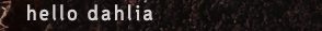 hello dahlia