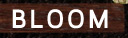 bloom
